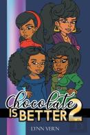 Chocolate Is Better