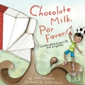 Chocolate Milk, Por Favor