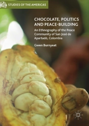 Chocolate, Politics And Peace-Building