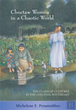 Bertrand.pt - Choctaw Women In A Chaotic World