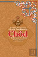 Chod In The Ganden Tradition