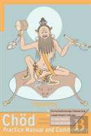 Chod Practice Manual And Commentary