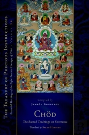 Chod: The Sacred Teachings On Severance
