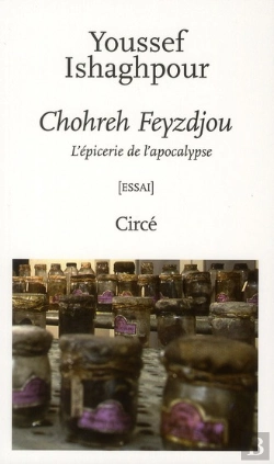 Bertrand.pt - Chohreh Feyzdjou ; L'Épicerie De L'Apocalypse