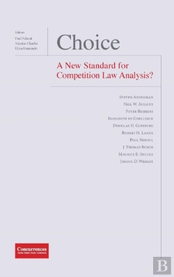 Bertrand.pt - Choice - A New Standard For Competition Law Analysis?