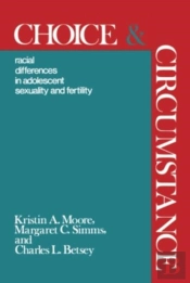 Choice And Circumstance
