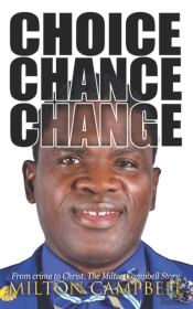 Choice, Chance, Change