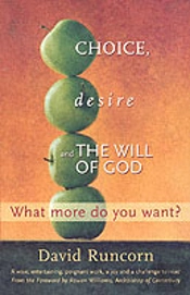 Choice, Desire And The Will Of God