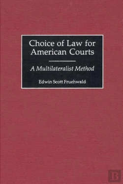 Bertrand.pt - Choice Of Law For American Courts