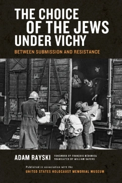 Bertrand.pt - Choice Of The Jews Under Vichy, The