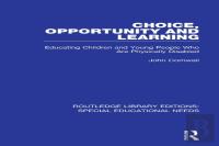 Choice, Opportunity And Learning