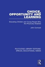 Choice, Opportunity And Learning