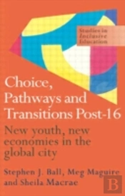 Choice, Pathways And Transitions Post-16