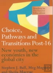 Choice, Pathways And Transitions Post-16