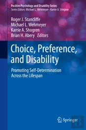 Choice, Preference, And Disability