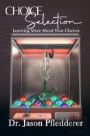 Choice Selection