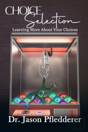 Choice Selection