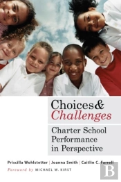 Choices And Challenges