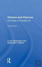 Choices And Chances