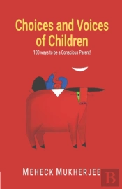 Choices And Voices Of Children