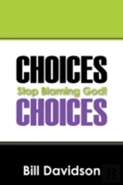 Choices