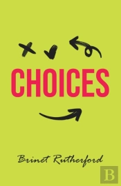 Choices