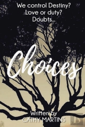 Choices