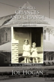 Choices, Chances, And Change