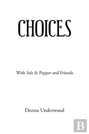 Choices