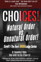 Choices!