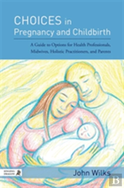 Bertrand.pt - Choices In Pregnancy And Childbirth