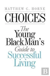 Choices