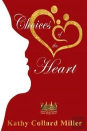 Choices Of The Heart
