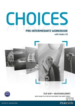 Bertrand.pt - Choices Pre-Intermediate Workbook & Audio Cd Pack