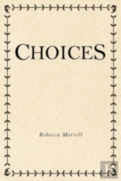 Choices