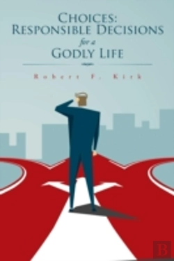 Bertrand.pt - Choices: Responsible Decisions For A God