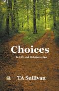 Choices