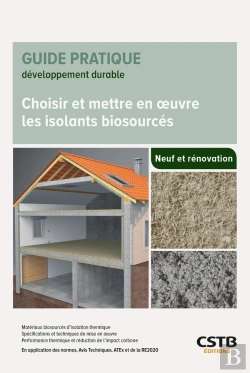 Bertrand.pt - Choisir Et Mettre En Oeuvre Les Isolants Biosourcés