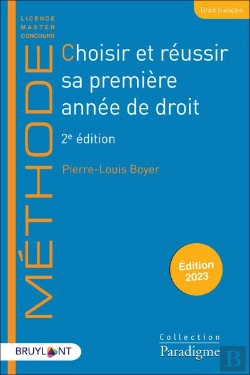 Bertrand.pt - Choisir Et Réussir Sa Première Année De Droit (Édition 2023)