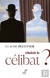 Choisir Le Célibat ?