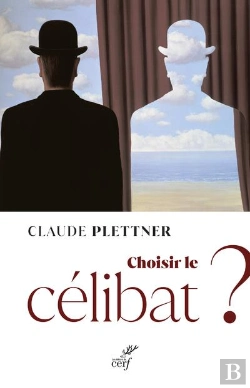 Bertrand.pt - Choisir Le Célibat ?