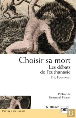 Bertrand.pt - Choisir Sa Mort, Les Débats De L'Euthanasie