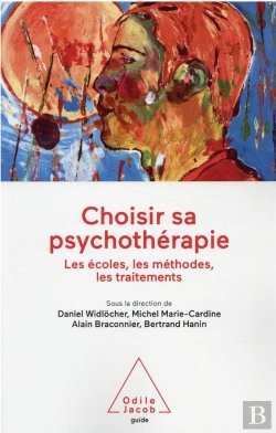 Bertrand.pt - Choisir Sa Psychothérapie : Les Écoles, Les Méthodes, Les Traitements