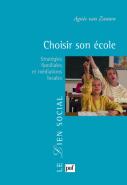 Choisir Son École ; Stratégies Familiales Et Médiations Locales