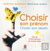 Choisir Son Prénom, Choisir Son Destin
