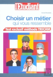 Choisir Un Métier Qui Vous Ressemble
