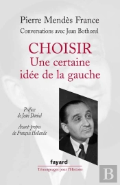Choisir ; Une Certaine Idée De La Gauche