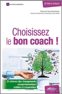 Bertrand.pt - Choisissez Le Bon Coach ! - Et Obtenez Des Changements Comportementaux Visibles Et Mesurables