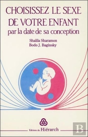 Choisissez Le Sexe De Votre Enfant Par La Date De Sa Conception