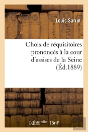 Choix De Requisitoires Edition 1889